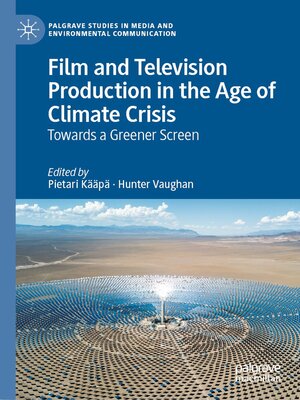 cover image of Film and Television Production in the Age of Climate Crisis